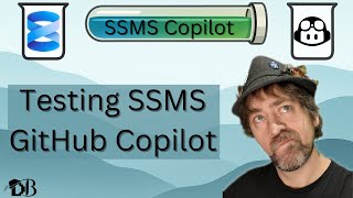 Testing SSMS GitHub Copilot Chat!