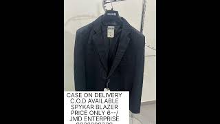 SPYKAR BLAZERS COLLECTION PRICE ONLY 6--/  ANY INFORMATION 9928809339