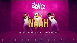 Naah - Harrdy Sandhu Feat. Nora Fatehi | Jaani | B Praak | Latest Hit Song 2017 | FitDance Channel