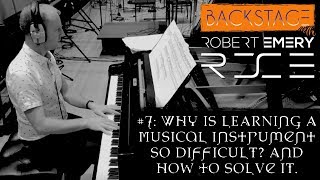 #7 Why is learning a musical instrument so hard - and how to solve it