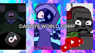 Dandy’s world comp! 🪲🌼(ships and funny animations!)