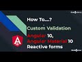 HOW TO | Custom Validation | Reactive Forms | Angular Forms