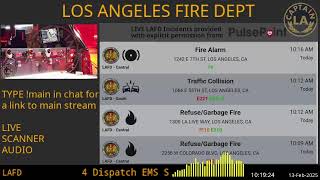 13 Feb 2025 Lafd Los Angeles Fire Department Scanner Radio Archive Fire