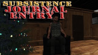 Journal Entry 1 Subsistence Survival
