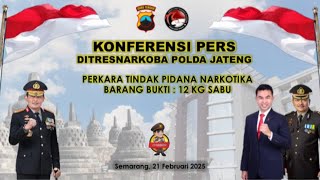 LIVE ❗️KONFERENSI PERS DITRESNARKOBA POLDA JATENG (TP NARKOTIKA 12 KG)