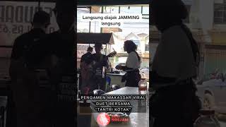 PENGAMEN MAKASSAR VIRAL‼️DIAJAK DUET BARENG \