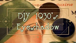 How to make 1930's Style Eyeshadow