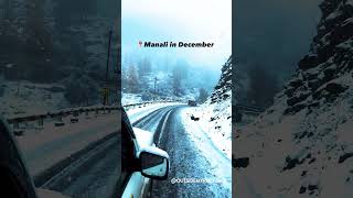 Manali December View 😯 Whatapp status video 👿#shorts #manali