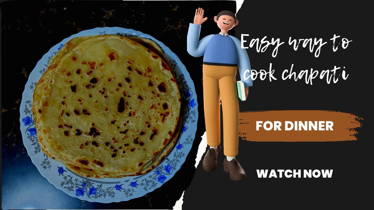 How To Cook Chapati Youtube