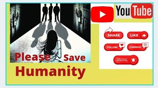 Save Humanity.