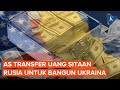 AS Transfer Rp 79,48 Miliar Sitaan dari Oligarki Rusia untuk Bangun Kembali Ukraina