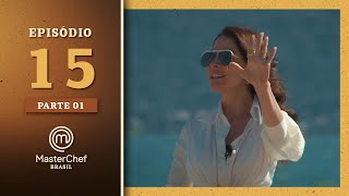 MASTERCHEF BRASIL (12/10/2021) | PARTE 1 | EP 15 | TEMP 08