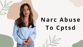 From Narcissistic Abuse to C-PTSD Recovery - Training Yourself to Feel Safe Again