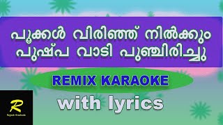 Pookal virinju nilkum Remix karaoke with lyrics