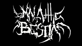 Mala Bestia- Malicious Intent