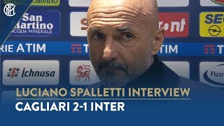 CAGLIARI 2-1 INTER | LUCIANO SPALLETTI INTERVIEW: "We need to respond to these difficulties"