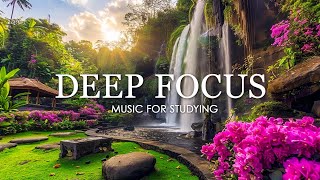 Deep Focus Music To Improve Concentration - 12 Hours of Ambient Study Music to Concentrate #726