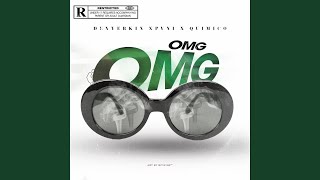 OMG (feat. Quimico Ultramega \u0026 Denyerkin)