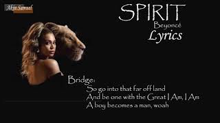 Beyoncé - SPIRIT (From Disney's "The Lion King" - Lyrics Video)