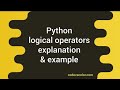 python tutorials ||logical operators in python