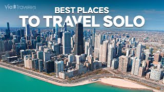 10 Best Places to Travel Alone in the World [4K UHD]