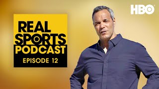 Real Sports Podcast: "The Reconstruction Olympics" with David Scott | Episode 12 | HBO