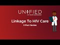 Linkage To HIV Care