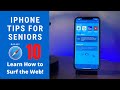 iPhone Tips for Seniors 10: How to Surf the Web