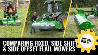 Comparing Fixed, Side Shift, and Side Offset Flails