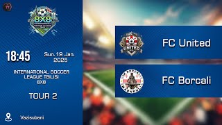 FC United -  FC Borcali | TT • LIVE 🟢 Veo | Sun.19 Jan. 2025 | 18:45