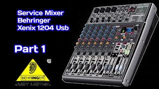 Cara Perbaikan Mixer Behringer Xenyx Part1