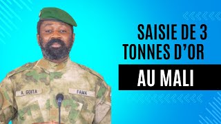 Saisie de 3 Tonnes d’Or au Mali : Un Acte de Souveraineté Économique ou un Signal de Résistance