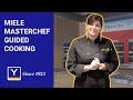 Miele Masterchef Guided Cooking Tour