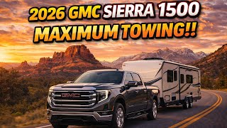 2025 GMC Sierra 1500 Towing Capacity - What Can You ACTUALLY Tow?