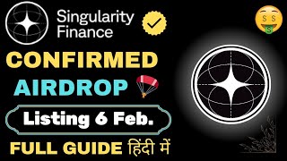 Singularity Finance Testnet | $92 Million Funding 💰| Confirmed Airdrop 🪂 | Full Guide in Hindi