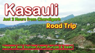 Kasauli Himachal Pradesh | Chandigarh to Kasauli by road | Delhi to Kasauli road trip #kasaulihills