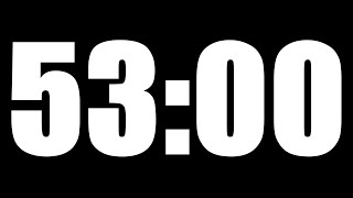 53 MINUTE TIMER | LOUD ALARM ⏰