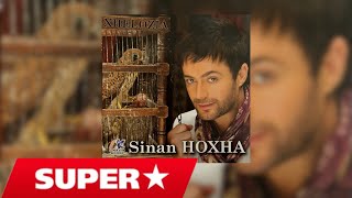 Sinan Hoxha - Puna e femrës (Official Song)