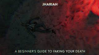 Jhariah - Needed a Change of Pace [Official Audio]