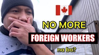 NO MORE TEMPORARY WORKERS NA BA?  #canadalife  #buhaycanada  #filipino