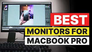 Top 3 Monitors for Macbook Pro in 2024 👌