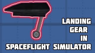 sfs landing gear | spaceflight simulator