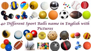 Balls Vocabulary|Different Balls Name in English with images|Different Types of Balls for kids