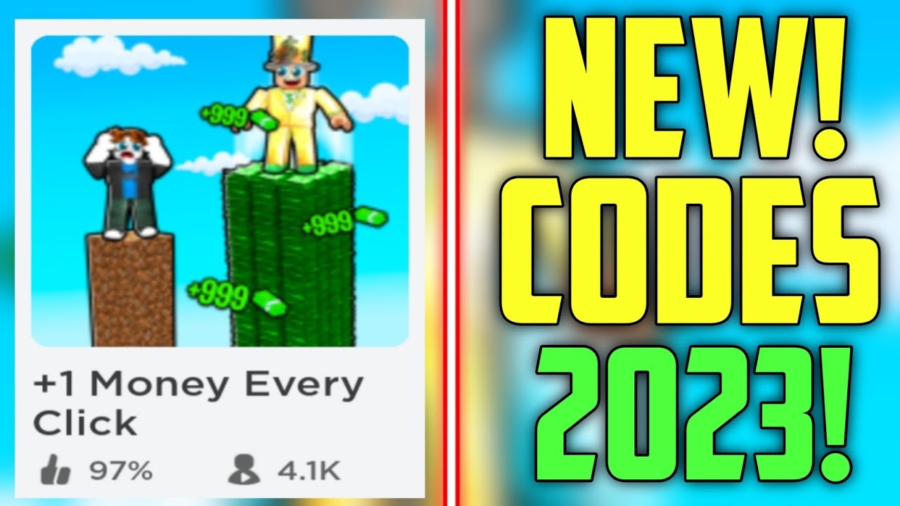 FUTURE CODES!! | *NEW* ROBLOX +1 MONEY EVERY CLICK CODES 2023! - YouTube