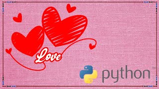 Draw Heart and Print "I Love You" using Python code #python #pythontutorial