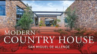 Modern Country House • San Miguel de Allende