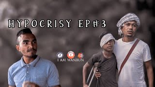 Wanbun ft. Army | Hypocrisy Ep #3 | short comedy video