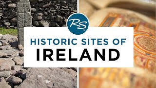 Historic Sites of Ireland — Rick Steves' Europe Travel Guide