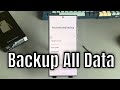 Samsung Galaxy S24 /S24+ /S24 Ultra: How to Backup Data Immediately to Samsung or Google Cloud