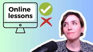 The truth about online lessons... 😯😯😯 Pros and Cons ✅⛔